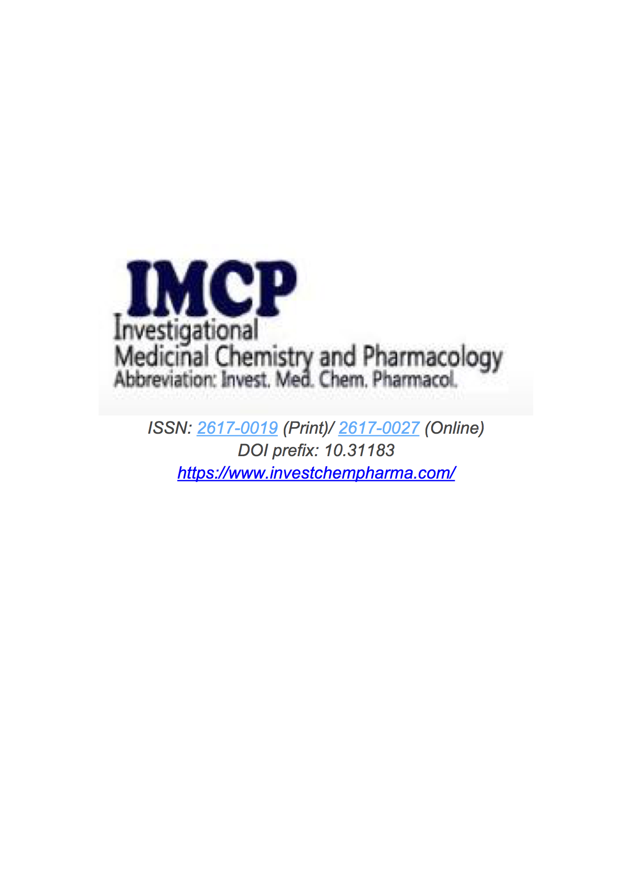 Investigational Medicinal Chemistry and Pharmacology