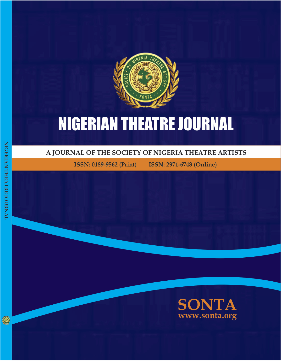 Nigeria Theatre Journal: A Journal of the Society of Nigeria Theatre Artists